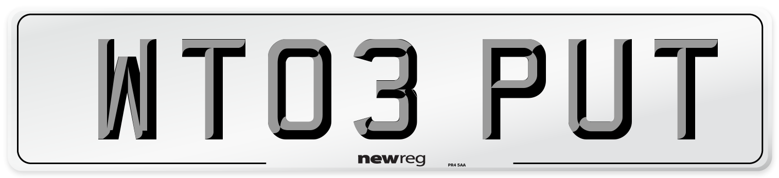 WT03 PUT Number Plate from New Reg